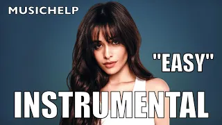 Camila Cabello - Easy INSTRUMENTAL/KARAOKE (ReProd. by MUSICHELP)