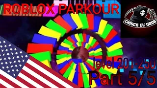 ROBLOX PARKOUR last part (LVL 201-250) | Chisco el noob in English