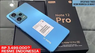 CALON HP MURAH TERBAIK DI INDONESIA !! REDMI NOTE 12 PRO 5G - INILAH SPESIFIKASI LENGKAP DAN HARGA