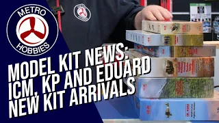 New kit arrivals from KP Models, Eduard, and ICM Models! The Model Kit News Report