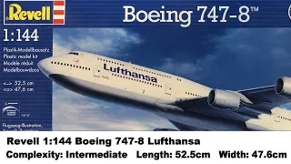 Large Scale! Revell 1:144 Boeing 747-8 Lufthansa Kit Review