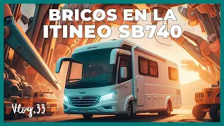 Primeras bricos y accesorios para nuestra #autocaravana integral ITINEO SB740 2012. | VLOG 33.