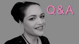 Answering your Questions |  Getting to Know Me a Bit