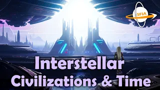 Interstellar Civilizations & Time: Empires of Eons