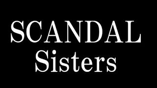 SCANDAL/Sisters