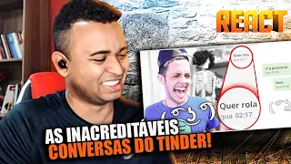 REACT | AS INACREDITÁVEIS CONVERSAS DO TINDER!