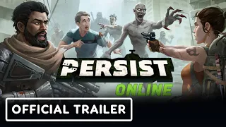 Persist Online - Official Announce Trailer