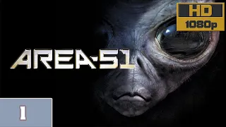 Area 51 | Playthrough | Part 1 | No Commentary | PC