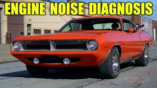 1970 'Cuda 440 Engine Noise - What Went Wrong?