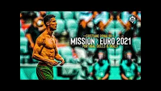 Cristiano Ronaldo  MISSION  EURO 2021  Insane Skills  Goals HD