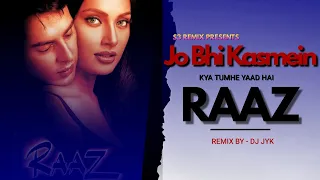 Jo Bhi Kasmein Remix | Raaz | Dj JYK | Bipasha Basu & Dino Morea | Udit Narayan | S3 Remix |