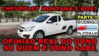 Chevrolet Montana É Boa? Opinião Real do Dono Detalhes e Equipamentos Parte 1