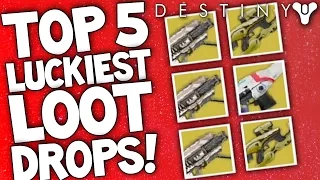 Destiny: Top 5 Luckiest Loot Drops Of The Week / Episode 22
