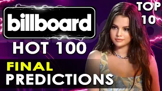 Top 10 Billboard Hot 100 Final Predictions | July 8,2023