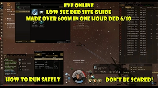 Eve Online DED 5 and 6 running in Lowsec, Tips, How to's and Epic loot!