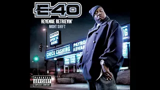 E-40 ft. Buddy Slim, Droop-E, Laroo & The DB'z  - Spend The Night