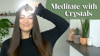 How to Meditate with Crystals For Beginners