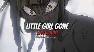 Little Girl Gone (Part 2) - CHINCHILLA [Edit Audio]