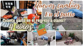 ✅POR FIN PATIO LIMPIO | 4 NIÑOS A LA ESCUELA, CUANTO GASTO?