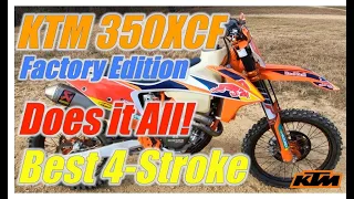 Best 4-stroke Dirt Bike KTM 350 Factory Edition Does it All!