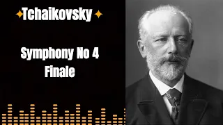 |Tchaikovsky| [Finale Symphony No  4]