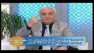 Ölüm şeklimiz doğarken belli mi ? (Nihat Hatipoğlu)