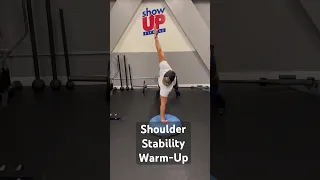 Shoulder Stability Warm-Up | Mobility Warm Up Shoulder Pain | Show Up Fitness CPT #shorts #fitness