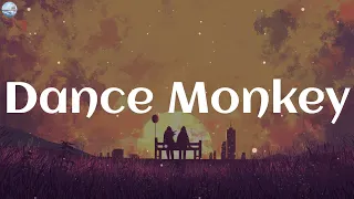 Tones and I - Dance Monkey (Lyrics)