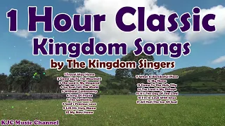 1 Hour Classic Kingdom Songs