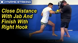 How To Close the Distance With The Jab And Finish With A Right Hook by Alexsandro Pereira