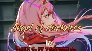 Angel of darkness - Alex C. ft Yasmine K. (Nightcore)