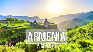 TOP 5 of ARMENIA You Can´t Miss!