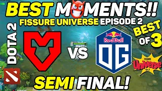 OG vs MOUZ - SEMI FINAL! - HIGHLIGHTS - FISSURE UNIVERSE: EPISODE 2 | Dota 2