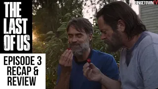 The Last of Us Episode 3 - Recap & Review
