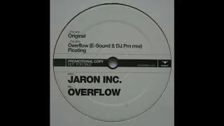 Jaron Inc. - Overflow (Original Mix) 2003