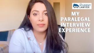 MY PARALEGAL INTERVIEW EXPERIENCE - WHAT TO EXPECT | THE STUDENT LAWYER