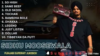 Sidhu Moose Wala -(Top 1 Audio Songs)