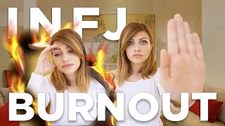 INFJ BURNOUT | The 2 INFJ BURNOUT TYPES that get completely overlooked