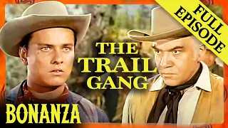 The Trail Gang | FULL EPISODE | Bonanza | Western Series