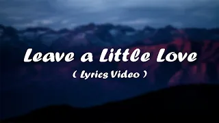 Alesso & Armin van Buuren -  Leave a Little Love ( Lyrics Video)