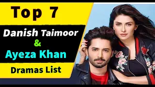 Top 07 Danish Taimoor with Ayeza khan Dramas List | Aiza khan with Danish Taimoor | Pakistani Dramas