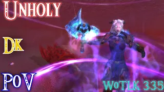 Unholy Death Knight in Icecrown Citadel + The Ruby Sanctum 25 Heroic!