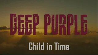 Deep Purple - Child in Time (1970) Lyrics Video