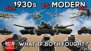 1930s vs MODERN (Reserve vs Top Tier) - What If Both Fought? - WAR THUNDER