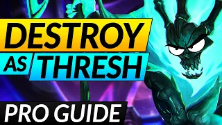 How to RANK UP FAST with THRESH - Full Guide on Laning, Builds and Fights - LoL Support Guide