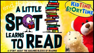 A Little Spot Learns to Read 📙 Read Aloud for Kids