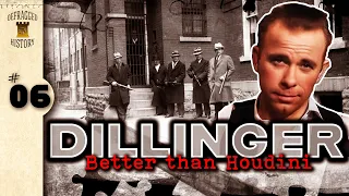 Dillinger: Ep. 6 - Better than Houdini #johndillinger