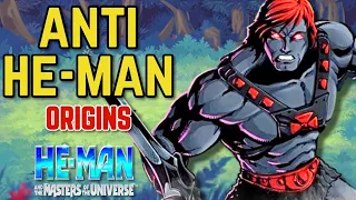 Anti He-Man Origins - The Dark And Terrifying He Man's Evil Counterpart Had Almost Conquered Eternia