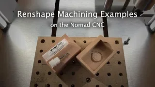 Machining Renshape on the Nomad - #MaterialMonday