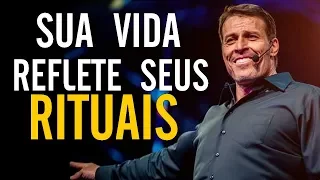 TONY ROBBINS - MANTENHA O FOCO ESTABELEÇA SEUS RITUAIS | DUBLADO - Motivacional